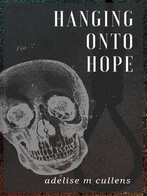 cover image of Hanging Onto Hope